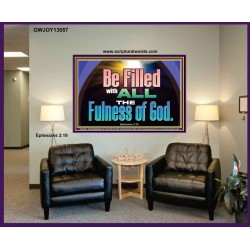 BE FILLED WITH ALL THE FULNESS OF GOD  Ultimate Inspirational Wall Art Portrait  GWJOY13057  "49x37"