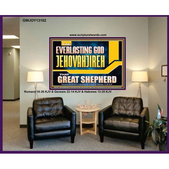 EVERLASTING GOD JEHOVAHJIREH THAT GREAT SHEPHERD  Scripture Art Prints  GWJOY13102  