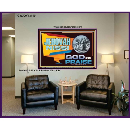 JEHOVAH NISSI GOD OF MY PRAISE  Christian Wall Décor  GWJOY13119  