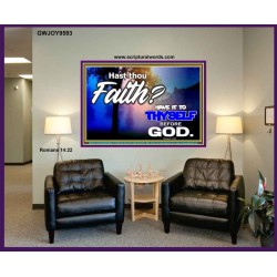 THY FAITH MUST BE IN GOD  Home Art Portrait  GWJOY9593  "49x37"