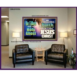 BE FILLED WITH THE HOLY GHOST  Large Wall Art Portrait  GWJOY9793  "49x37"