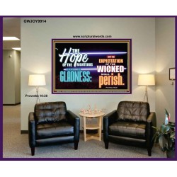 THE HOPE OF RIGHTEOUS IS GLADNESS  Scriptures Wall Art  GWJOY9914  "49x37"
