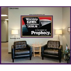 JESUS CHRIST THE SPIRIT OF PROPHESY  Encouraging Bible Verses Portrait  GWJOY9952  "49x37"