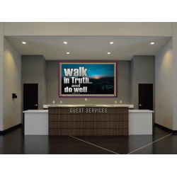 WALK IN TRUTH AND DO WELL  Custom Christian Wall Art  GWJOY10308  