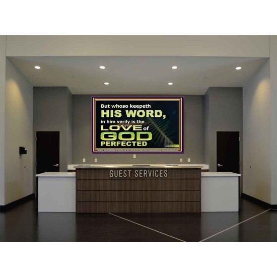 THOSE WHO KEEP THE WORD OF GOD ENJOY HIS GREAT LOVE  Bible Verses Wall Art  GWJOY10482  