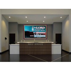 THE LORD RENDER TO EVERY MAN HIS RIGHTEOUSNESS AND FAITHFULNESS  Custom Contemporary Christian Wall Art  GWJOY10605  "49x37"