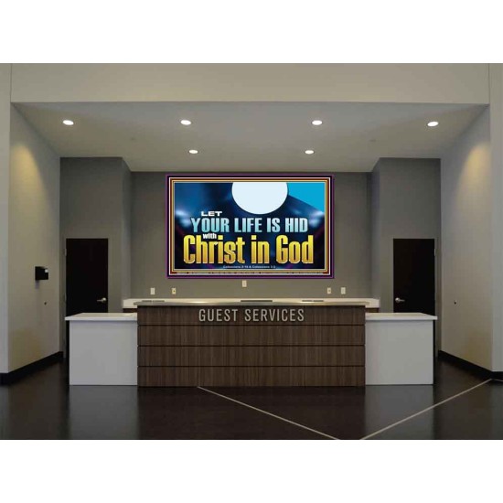 LET YOUR LIFE IS HID WITH CHRIST IN GOD  Church Office Portrait  GWJOY13072  