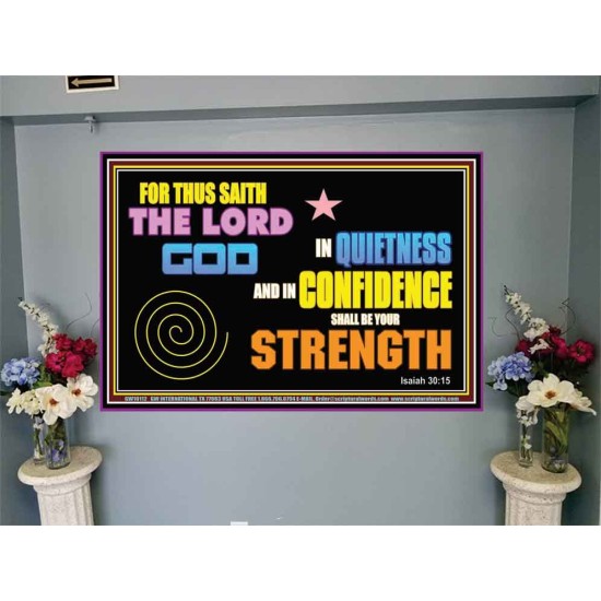 IN QUIETNESS AND CONFIDENCE SHALL BE YOUR STRENGTH  Décor Art Work  GWJOY10112  