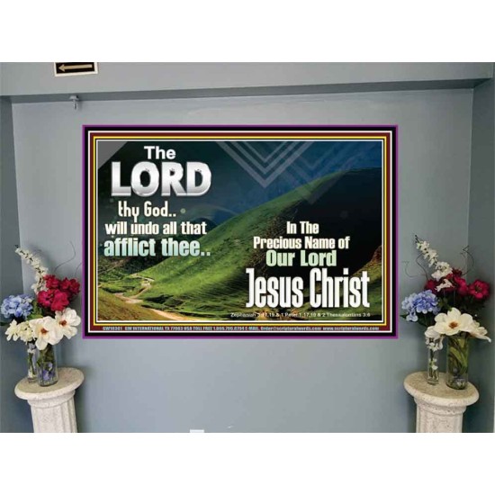 THE LORD WILL UNDO ALL THY AFFLICTIONS  Custom Wall Scriptural Art  GWJOY10301  