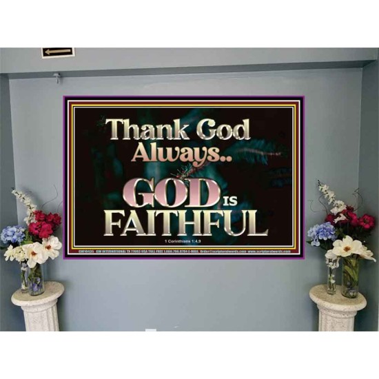 THANK GOD ALWAYS GOD IS FAITHFUL  Scriptures Wall Art  GWJOY10435  