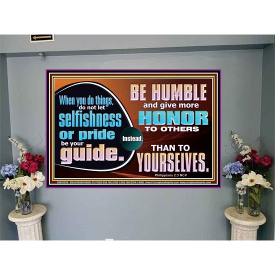 DO NOT ALLOW SELFISHNESS OR PRIDE TO BE YOUR GUIDE  Printable Bible Verse to Portrait  GWJOY10638  