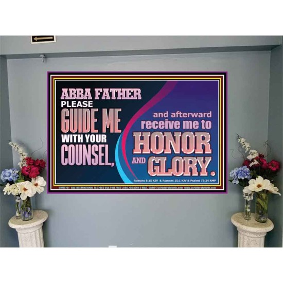 ABBA FATHER PLEASE GUIDE US WITH YOUR COUNSEL  Ultimate Inspirational Wall Art  Portrait  GWJOY10701  