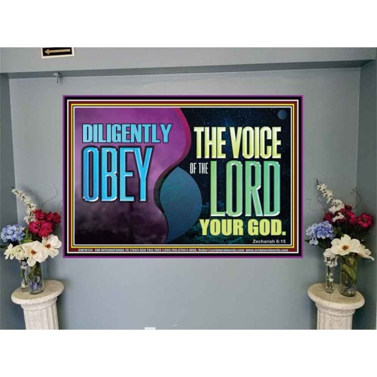 DILIGENTLY OBEY THE VOICE OF THE LORD OUR GOD  Bible Verse Art Prints  GWJOY10724  