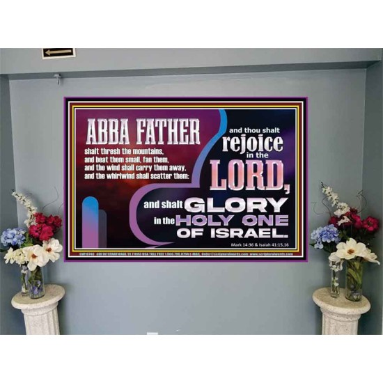 ABBA FATHER SHALL SCATTER ALL OUR ENEMIES AND WE SHALL REJOICE IN THE LORD  Bible Verses Portrait  GWJOY10740  