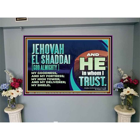 JEHOVAH EL SHADDAI GOD ALMIGHTY OUR GOODNESS FORTRESS HIGH TOWER DELIVERER AND SHIELD  Christian Quotes Portrait  GWJOY10752  