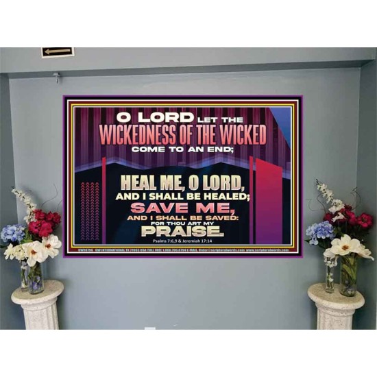 LET THE WICKEDNESS OF THE WICKED COME TO AN END HEAL ME O LORD  Scripture Art Portrait  GWJOY10796  