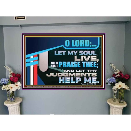 LET MY SOUL LIVE AND IT SHALL PRAISE THEE O LORD  Scripture Art Prints  GWJOY12054  