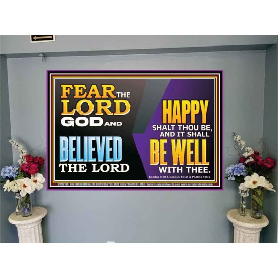 FEAR THE LORD GOD AND BELIEVED THE LORD HAPPY SHALT THOU BE  Scripture Portrait   GWJOY12106  