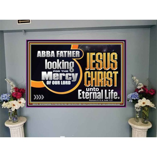 THE MERCY OF OUR LORD JESUS CHRIST UNTO ETERNAL LIFE  Décor Art Work  GWJOY12115  