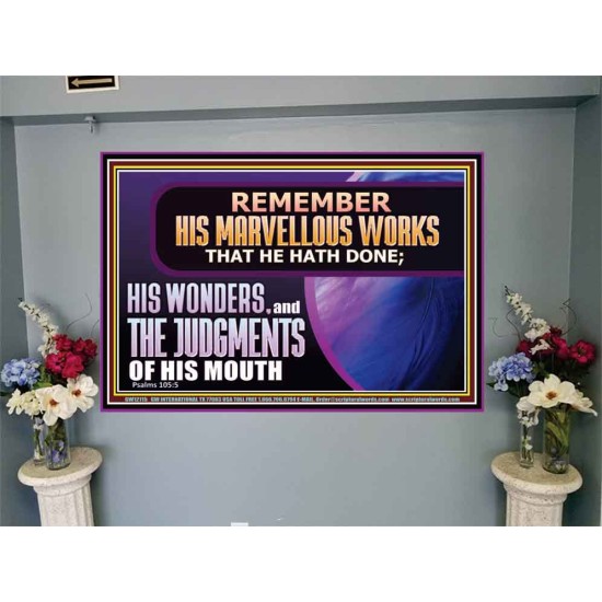 REMEMBER HIS MARVELLOUS WORKS THAT HE HATH DONE  Custom Modern Wall Art  GWJOY12138  