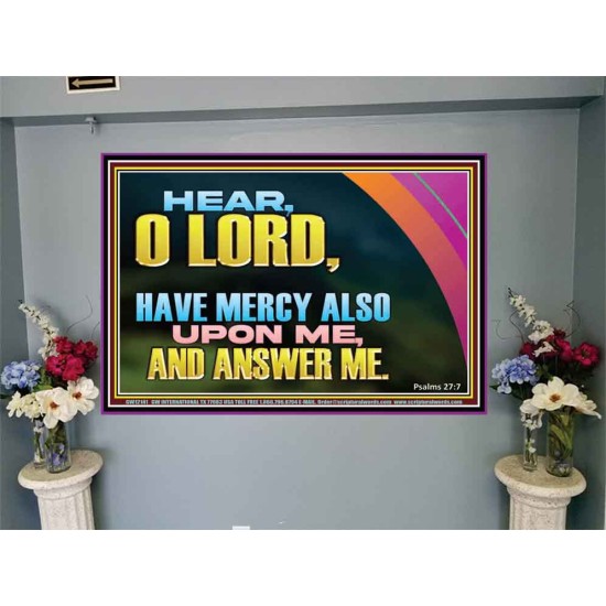 HAVE MERCY ALSO UPON ME AND ANSWER ME  Custom Art Work  GWJOY12141  