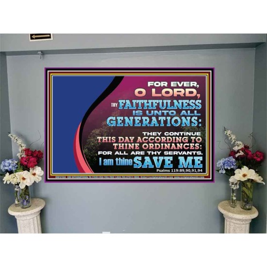 THY FAITHFULNESS IS UNTO ALL GENERATIONS O LORD  Bible Verse for Home Portrait  GWJOY12156  