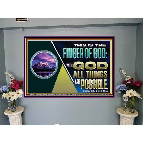 THIS IS THE FINGER OF GOD WITH GOD ALL THINGS ARE POSSIBLE  Bible Verse Wall Art  GWJOY12168  