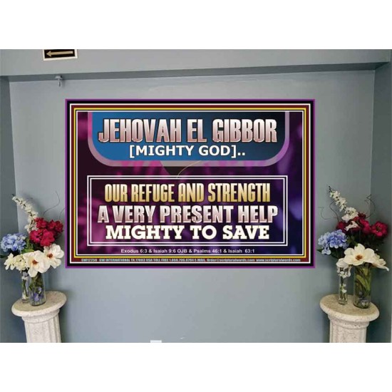 JEHOVAH EL GIBBOR MIGHTY GOD MIGHTY TO SAVE  Ultimate Power Portrait  GWJOY12250  