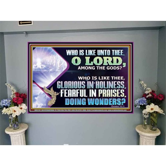 WHO IS LIKE THEE GLORIOUS IN HOLINESS  Scripture Art Portrait  GWJOY12742  