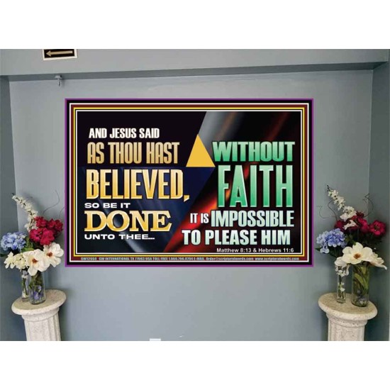 AS THOU HAST BELIEVED, SO BE IT DONE UNTO THEE  Bible Verse Wall Art Portrait  GWJOY12958  