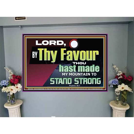 THY FAVOUR HAST MADE MY MOUNTAIN TO STAND STRONG  Modern Christian Wall Décor Portrait  GWJOY12960  