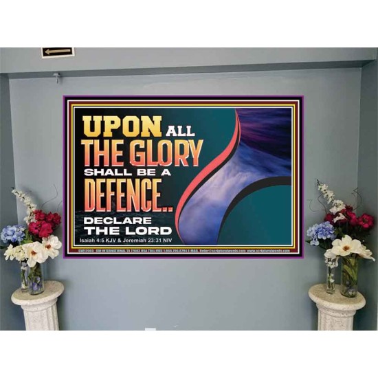 UPON ALL GLORY SHALL BE A DEFENCE  Art & Wall Décor  GWJOY12965  