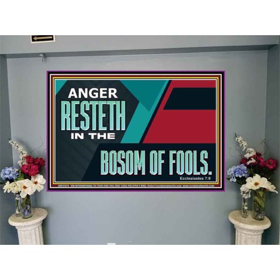 ANGER RESTETH IN THE BOSOM OF FOOLS  Scripture Art Prints  GWJOY12973  