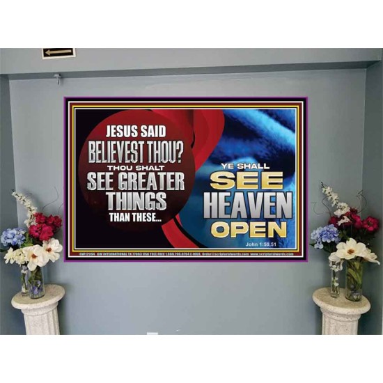 BELIEVEST THOU THOU SHALL SEE GREATER THINGS HEAVEN OPEN  Unique Scriptural Portrait  GWJOY12994  