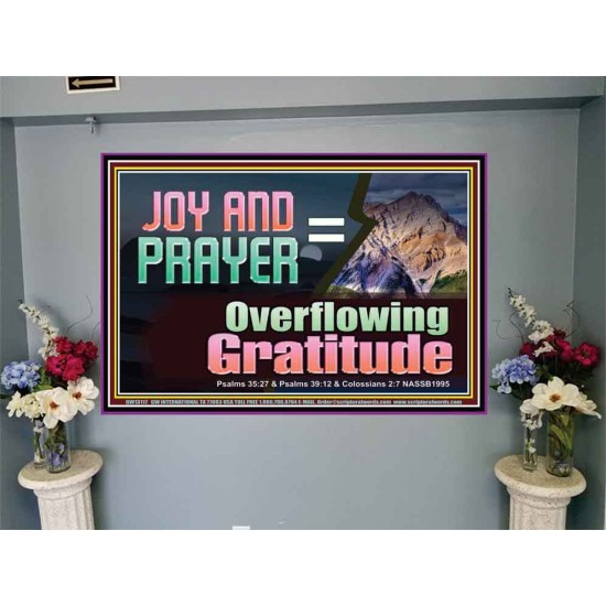 JOY AND PRAYER BRINGS OVERFLOWING GRATITUDE  Bible Verse Wall Art  GWJOY13117  