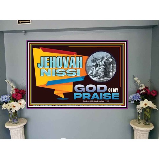 JEHOVAH NISSI GOD OF MY PRAISE  Christian Wall Décor  GWJOY13119  