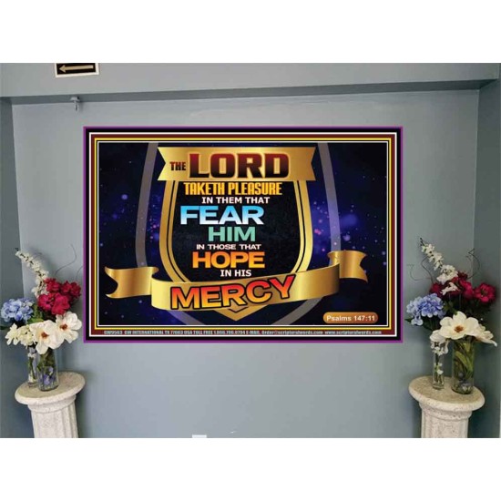 THE LORD TAKETH PLEASURE IN THEM THAT FEAR HIM  Sanctuary Wall Picture  GWJOY9563  