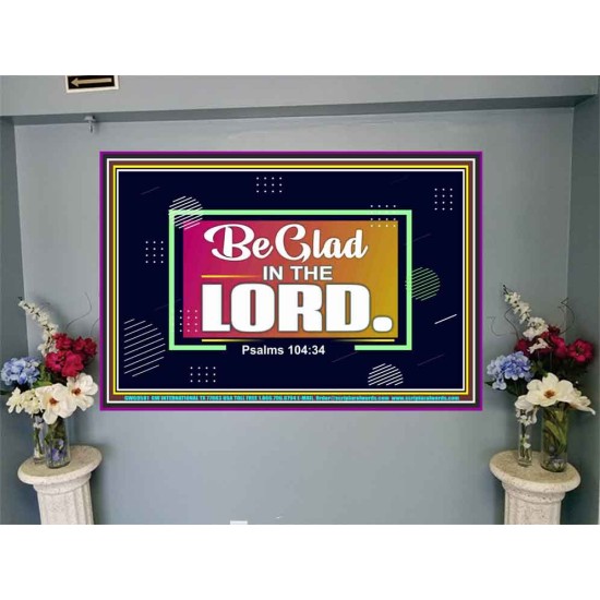 BE GLAD IN THE LORD  Sanctuary Wall Portrait  GWJOY9581  