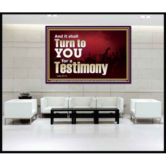 IT SHALL TURN TO YOU FOR A TESTIMONY  Inspirational Bible Verse Portrait  GWJOY10339  
