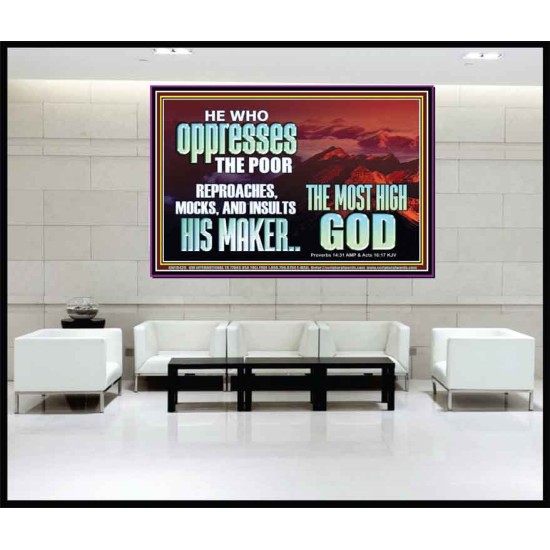 OPRRESSING THE POOR IS AGAINST THE WILL OF GOD  Large Scripture Wall Art  GWJOY10429  