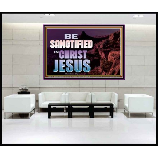 BE SANCTIFIED IN CHRIST JESUS  Christian Portrait Art  GWJOY10444  