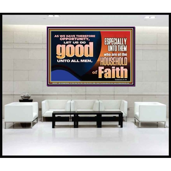 DO GOOD UNTO ALL MEN ESPECIALLY THE HOUSEHOLD OF FAITH  Church Portrait  GWJOY10707  
