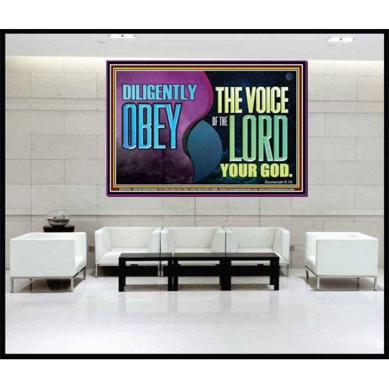 DILIGENTLY OBEY THE VOICE OF THE LORD OUR GOD  Bible Verse Art Prints  GWJOY10724  