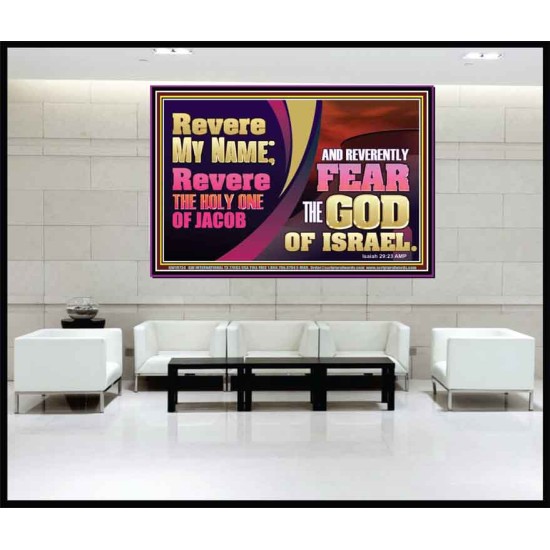 REVERE MY NAME AND REVERENTLY FEAR THE GOD OF ISRAEL  Scriptures Décor Wall Art  GWJOY10734  