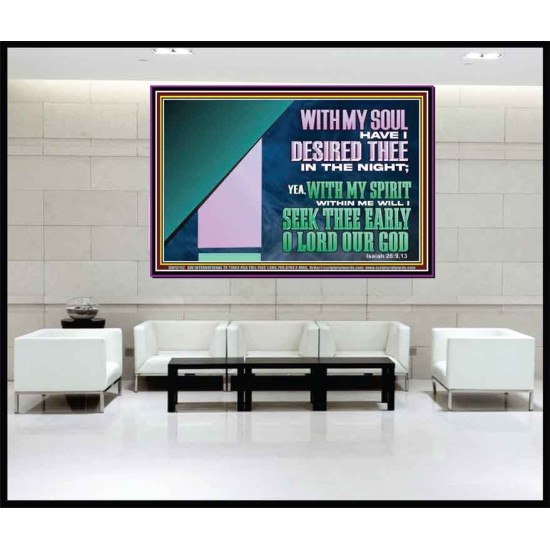 WITH MY SOUL HAVE I DERSIRED THEE IN THE NIGHT  Modern Wall Art  GWJOY12112  