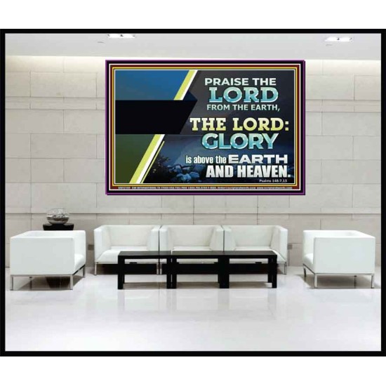 PRAISE THE LORD FROM THE EARTH  Unique Bible Verse Portrait  GWJOY12149  