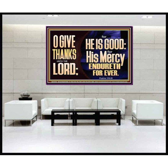 THE LORD IS GOOD HIS MERCY ENDURETH FOR EVER  Unique Power Bible Portrait  GWJOY13040  