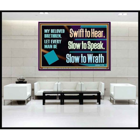 SWIFT TO HEAR SLOW TO SPEAK SLOW TO WRATH  Church Decor Portrait  GWJOY13054  