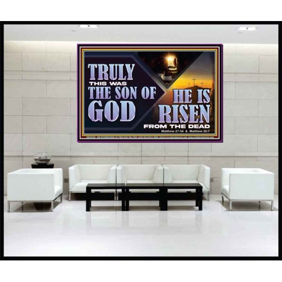 TRULY THIS WAS THE SON OF GOD HE IS RISEN FROM THE DEAD  Sanctuary Wall Portrait  GWJOY13092  