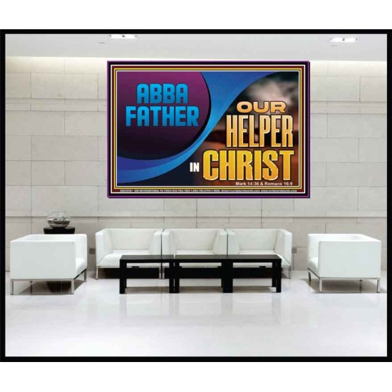 ABBA FATHER OUR HELPER IN CHRIST  Religious Wall Art   GWJOY13097  